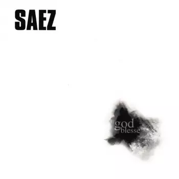 Saez: God Blesse