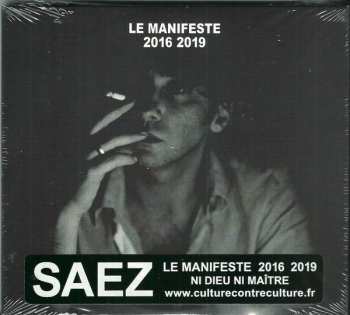 4CD Saez: Le Manifeste 2016 2019 Ni Dieu Ni Maître