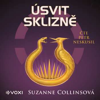 Album Saicová Anežka / Collinsová Suzanne Neskusil Petr: Úsvit Sklizně