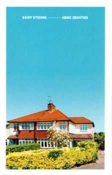 MC Saint Etienne: Home Counties LTD