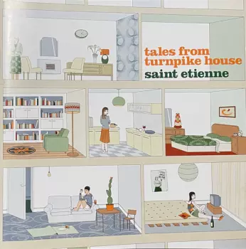 Saint Etienne: Tales From Turnpike House