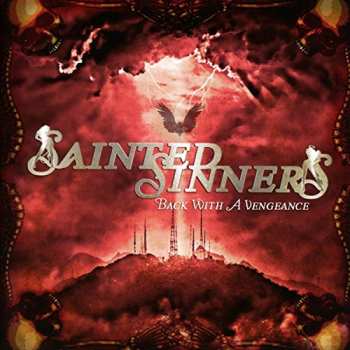 CD Sainted Sinners: Back With A Vengeance