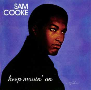 CD Sam Cooke: Keep Movin' On