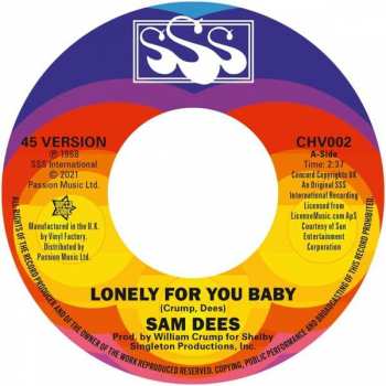 SP Sam Dees: Lonely For You Baby