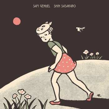 Album Sam Gendel: Sam Gendel & Shin Sasakubo