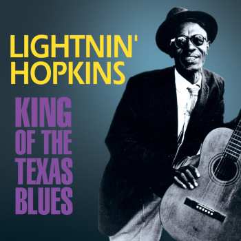 Album Sam Lightnin' Hopkins: King Of The Texas Blues