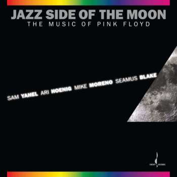 LP Sam Yahel: Jazz Side Of The Moon (The Music Of Pink Floyd) CLR | LTD