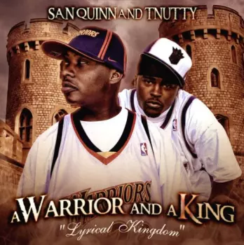 A Warrior And A King: Lyrical Kingdom