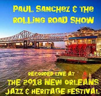 Album Sanchez,paul: Live At Jazzfest 2018