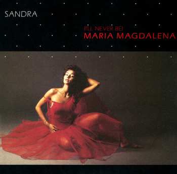 Album Sandra: (I'll Never Be) Maria Magdalena