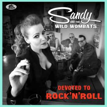 CD Sandy And The Wild Wombats: Devoted To Rock 'n' Roll