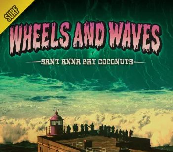 Wheels And Waves