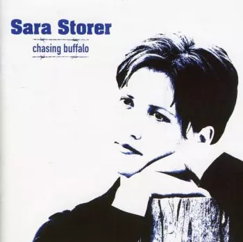 Sara Storer: Chasing Buffalo
