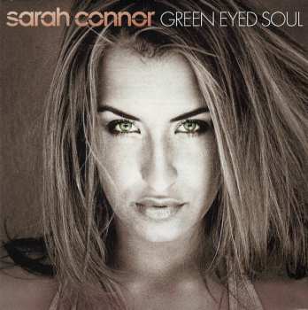 CD Sarah Connor: Green Eyed Soul