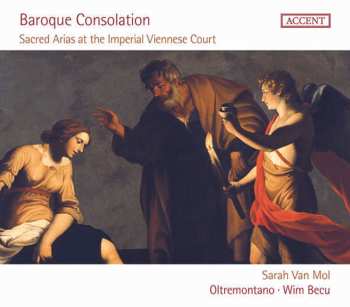 Album Oltremontano: Baroque Consolation - Sacred Arias At The Imperial Viennese Court