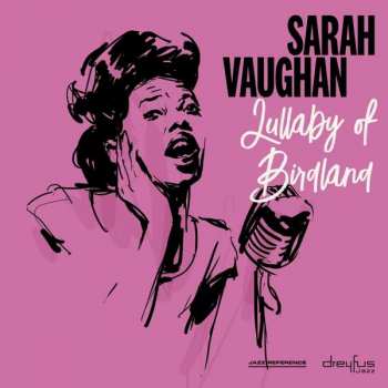 CD Sarah Vaughan: Lullaby Of Birdland