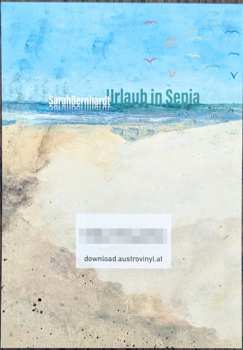 LP SarahBernhardt: Urlaub In Sepia