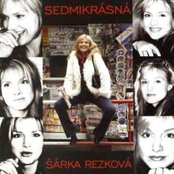 CD Šárka Rezková: Sedmikrásná