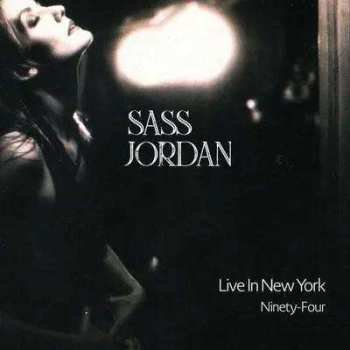 CD Sass Jordan: Live In New York Ninety-Four