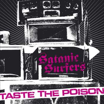LP Satanic Surfers: Taste The Poison