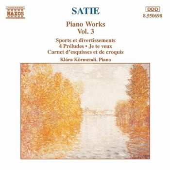 CD Erik Satie: Piano Works 3