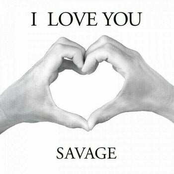 LP Savage: I Love You CLR | LTD