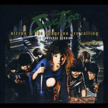 CD Savatage: Sirens & The Dungeons Are Calling - The Complete Session DIGI
