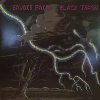Savoir Faire (Hollywood): Black Trash