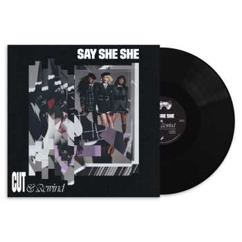 LP Say She She: Cut & Rewind