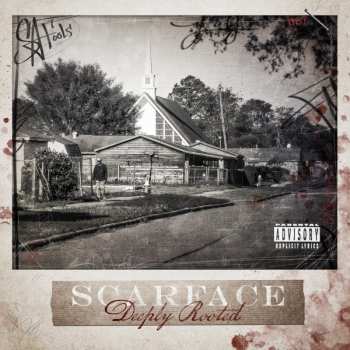 Album Scarface: Deeply Rooted