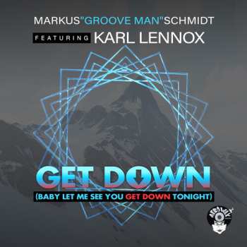 Album Schmidt, Marcus / Lennox, Karl: Get Down