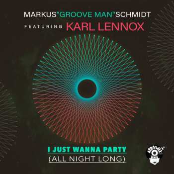 Album Schmidt, Marcus / Lennox, Karl: I Just Wanna Party