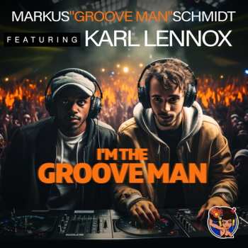 CD Schmidt,markus Groove Man Featuring Karl Lennox: Don't Worry, Be Happy