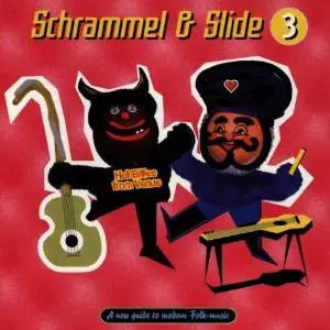 Schrammel & Slide: 3 - Hell Billies From Venus