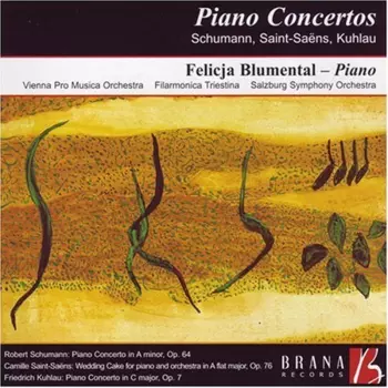 Robert Schumann: Piano Concertos By Schumann and Kuhlau