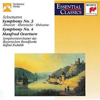 Album Robert Schumann: Symphonies Nos. 3 & 4 / Manfred Overture