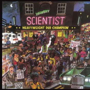 LP Scientist: Heavyweight Dub Champion