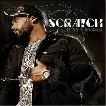 Scratch: Loss 4 Wordz