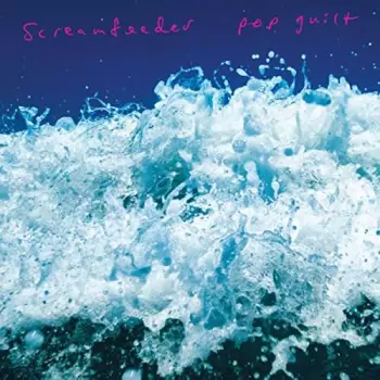 Screamfeeder: Pop Guilt