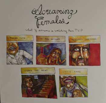 LP Screaming Females: What If Someone Is Watching Their T.V.?