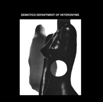 CD SDH: Semiotics Department Of Heteronyms