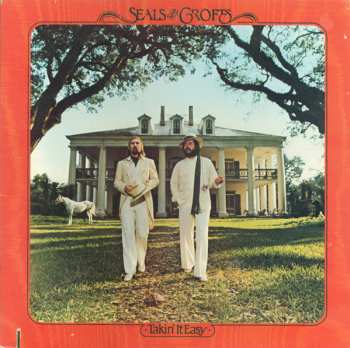 Album Seals & Crofts: Takin' It Easy