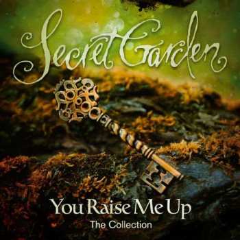 CD Secret Garden: You Raise Me Up (The Collection)
