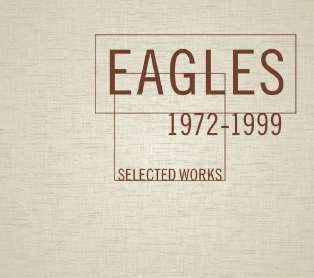 4CD/Zestaw pudełkowy Eagles: Selected Works 1972-1999