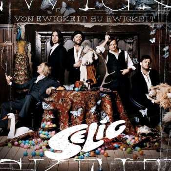 Album Selig: Von Ewigkeit Zu Ewigkeit