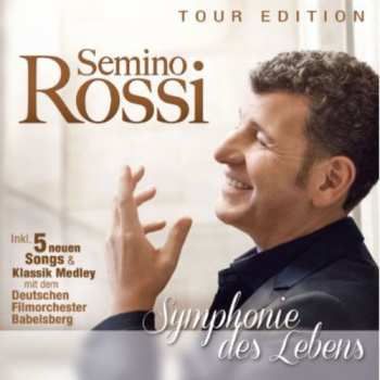 Album Semino Rossi: Symphonie Des Lebens