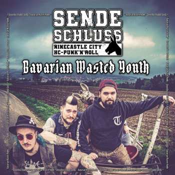 LP Sendeschluss: Bavarian Wasted Youth Ep (180g) (blue-white 12" + Booklet)