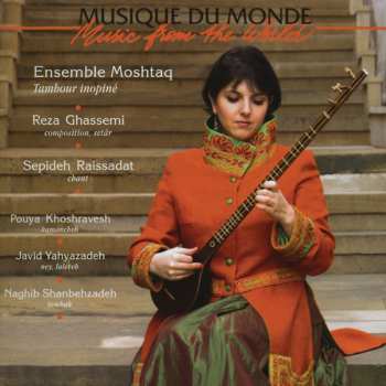 Album Sepideh Raissadat: Tambour inopiné - Classical Persian Music