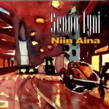 Album Seppo Tyni: Niin Aina