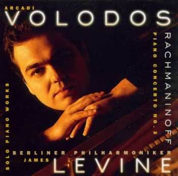 Album Berliner Philharmoniker: Piano Concerto No. 3 • Solo Piano Works